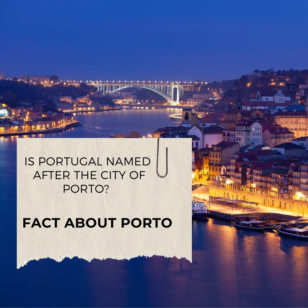 Is Portugal named after the city of Porto